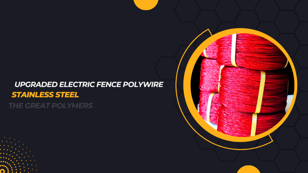 Upgraded Electric Fence Polywire